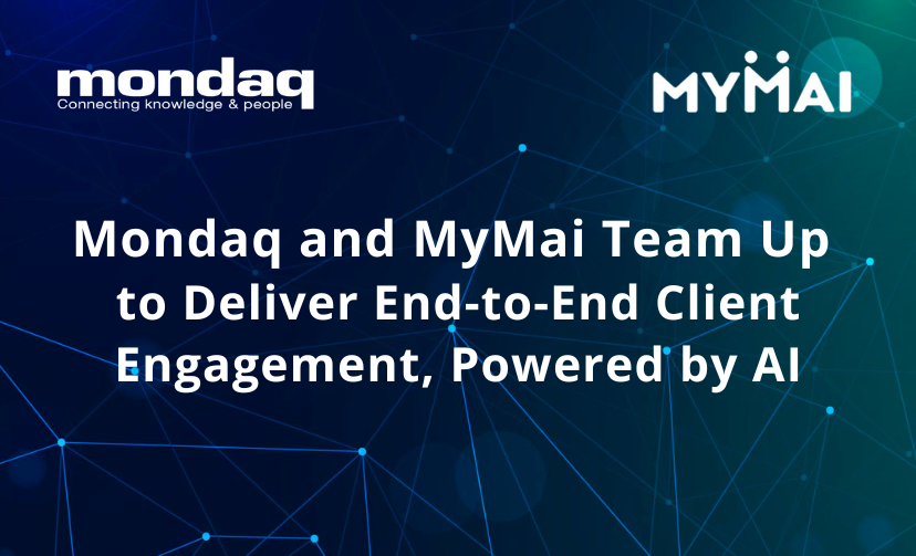 Mondaq and MyMai Team Up to Deliver End-to-End Client Engagement, Powered by AI